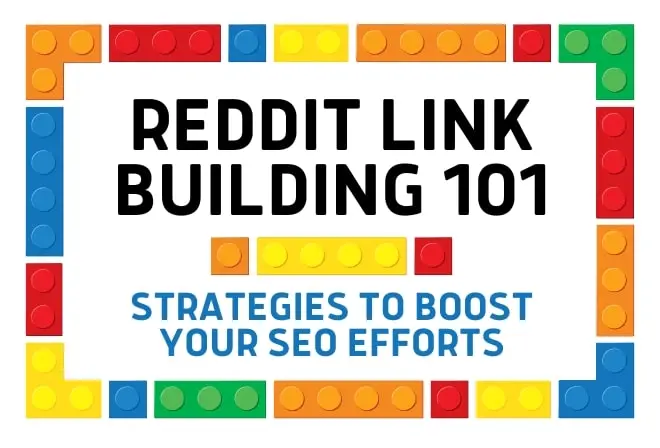 Reddit link building strategies for SEO - a image displaying showcasing link-building methods to boost targeted traffic and engagement.